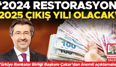 2024 restorasyon 2025 çıkış yılı olacak