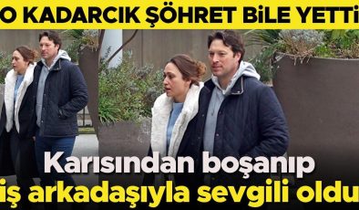 O kadarcık şöhret bile yetti… Karısından boşanıp çalışma arkadaşıyla sevgili oldu