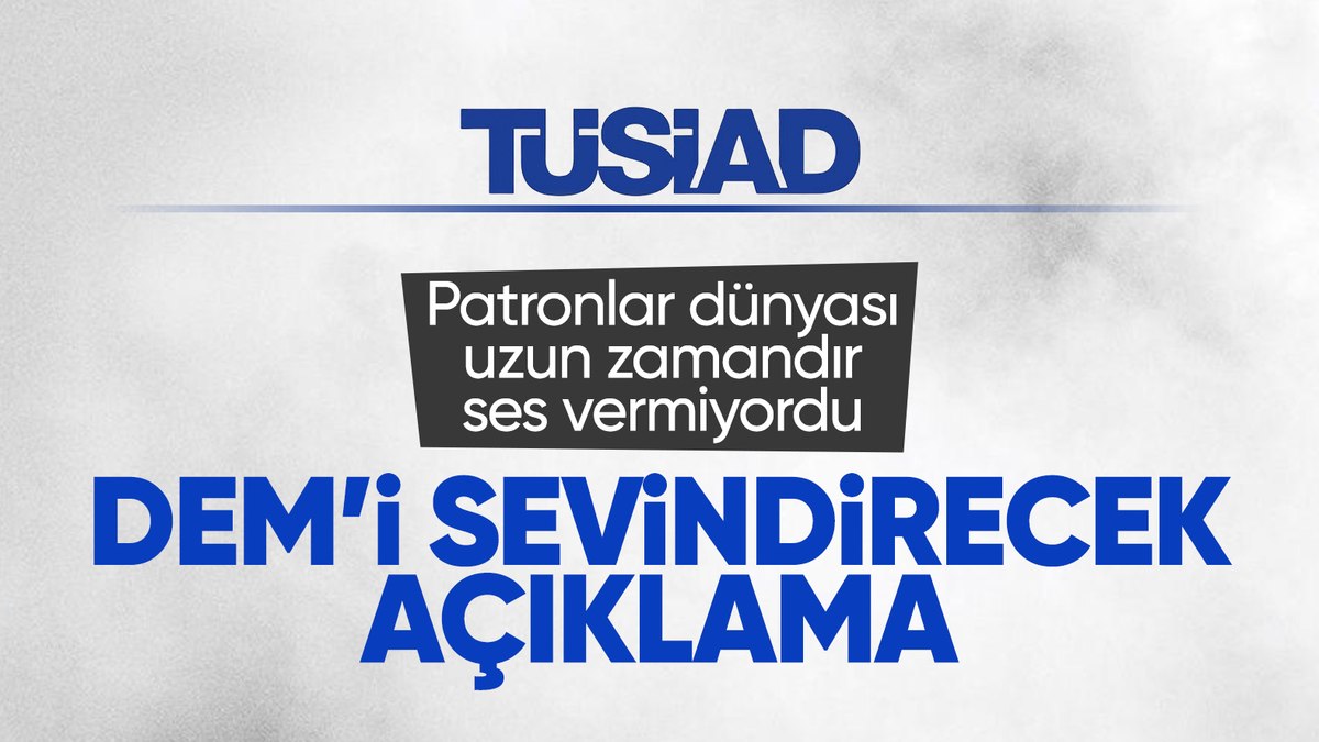 TÜSİAD’dan kayyum kararlarına tepki
